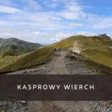 Ile km szlak na Kasprowy Wierch? Sprawdź różne trasy i ich długości