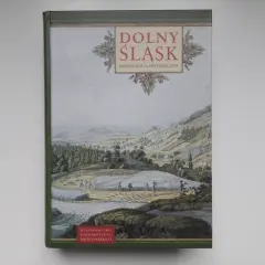 Dolny Śląsk monografia historyczna: kluczowe wydarzenia i tajemnice regionu